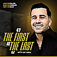 The First Or The Last with Jay Awal