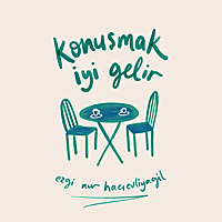 Konuşmak İyi Gelir