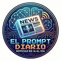 El Prompt Diario: Noticias de IA al día