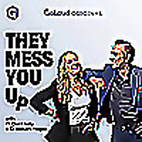 They Mess You Up with Dr. Ciara Kelly and Dr. Richard Hogan