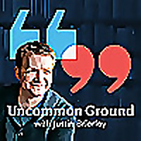 Uncommon Ground with Justin Brierley
