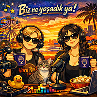 Biz Ne Yaşadık Ya!