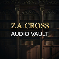 Z.A. Cross Audio Vault - Dark Romance & Fantasy