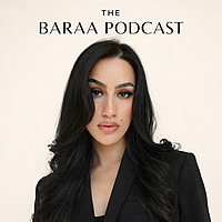 The Baraa Podcast