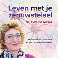 Leven met je zenuwstelsel