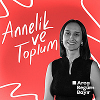 Annelik ve Toplum