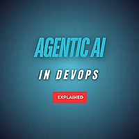 Agentic AI in DevOps