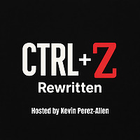 CTRL+Z: Rewritten