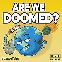 Are We Doomed?