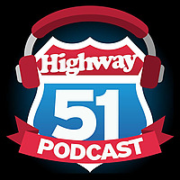 Highway 51 Podcast