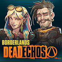 Borderlands: DeadECHOs