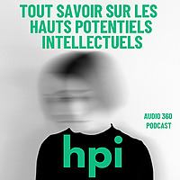 HPI, tout savoir sur les hauts potentiels intellectuels