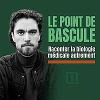 Le Point de Bascule | Biologie médicale