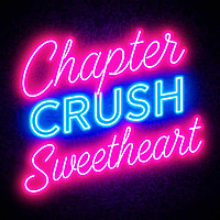 Chapter Crush Podcast