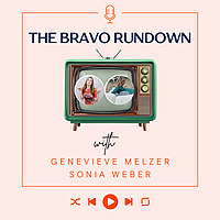 The Bravo Rundown