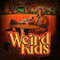 Weird Kids