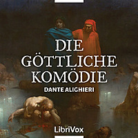 Dante Alighieri - Die Göttliche Komödie