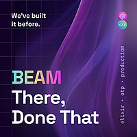 BEAM There, Done That