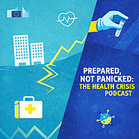 Prepared, not Panicked: The Health Crisis Podcast