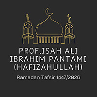 PR0F.ISAH ALI IBRAHIM PANTAMI - RAMADAN TAFSIR 1447/2026