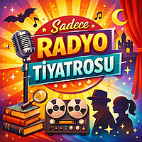 Sadece Radyo Tiyatrosu