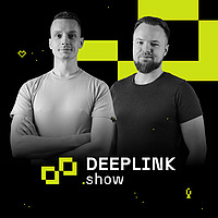 Deeplink Show