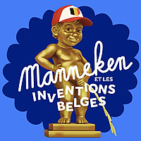 Manneken et les inventions belges