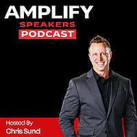 Amplify Speakers Podcast