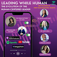 Leading While Human