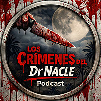Los Crímenes del Dr Nacle 🔪🌕