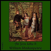 William Shakespeare - As You Like It