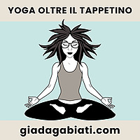 Yoga oltre il tappetino