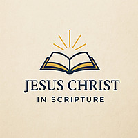 Jesus Christ in Scripture