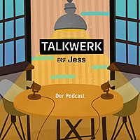 Talkwerk – Der Podcast