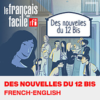 Des nouvelles du 12 bis: the podcast in French-English