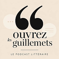 Ouvrez les guillemets
