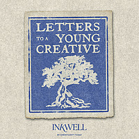 Letters to a Young Creative