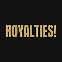 ROYALTIES !