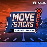 Move the Sticks with Daniel Jeremiah