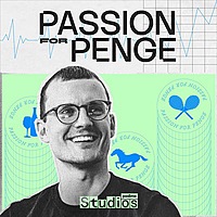 Passion for penge