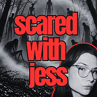 Scared With Jess