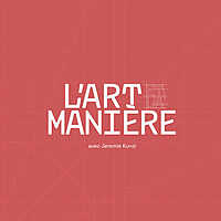 L'art et la manière