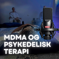MDMA og Psykedelisk Terapi