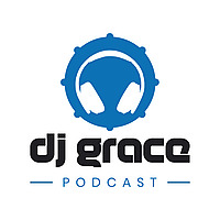 DJ Grace Podcast