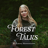 Forest Talks