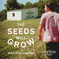 The Seeds Will Grow