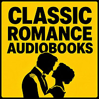 Classic Romance Audiobooks