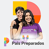 Podcast Pais Preparados
