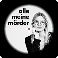 Alle meine Mörder