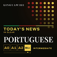 Learn Portuguese B1+ | Intermediate Portuguese News, Daily